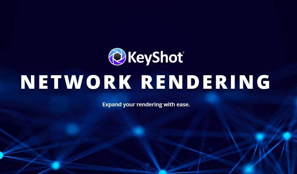 wie funktioniert der Netzwerkrenderer in KeyShot - hier zeigen wir es Ihnen welche Möglichkeiten es gibt